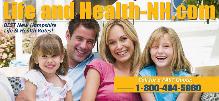 LifeandHealth-NH.com - Fast and Free New Hampshire life and health Insurance Quotes
